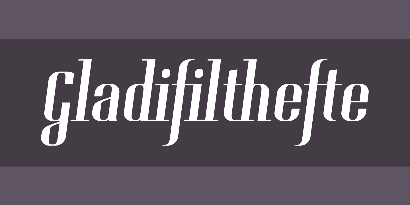 Gladifilthefte Font preview